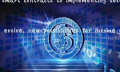 区块链的赚钱原理可以用