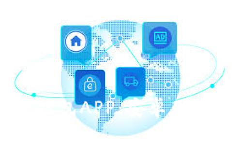 如何下载TP钱包APP：安卓用户的完整指南